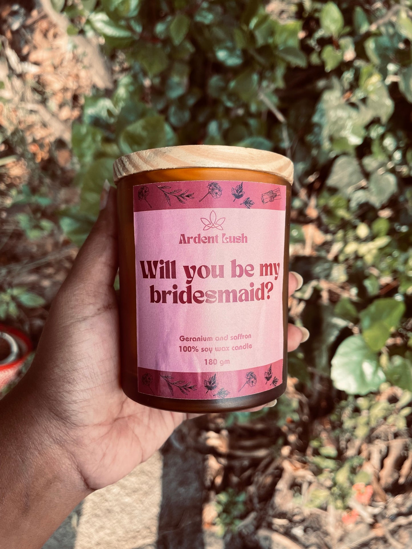 Will you be my bridesmaid? - Wooden wick premium soy wax candle